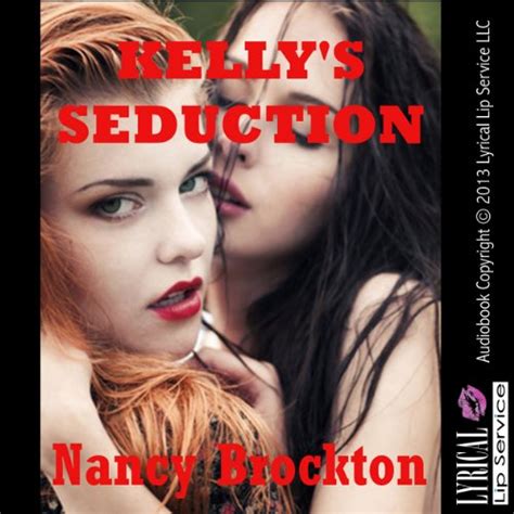 Amazon Co Jp Kelly S Seduction A First Lesbian Sex Erotica Story