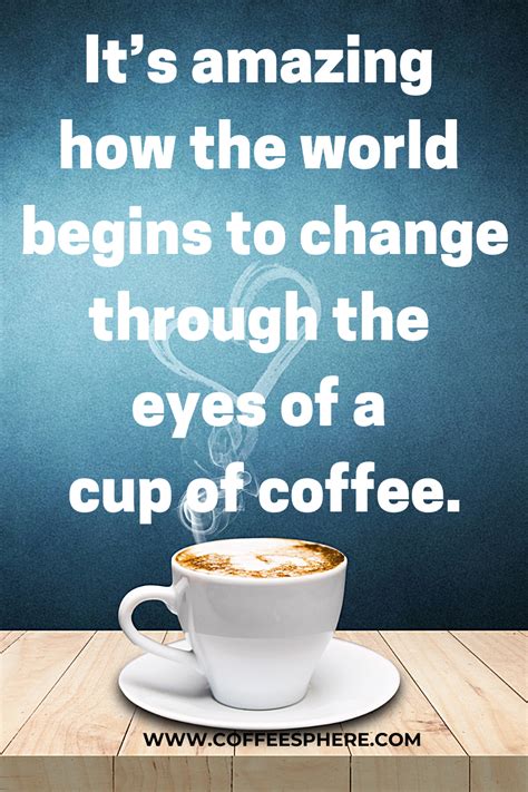113 i need coffee quotes. 7 Coffee Quotes to Brighten Your Day - CoffeeSphere | Coffee quotes, Coffee addict, Brighten ...