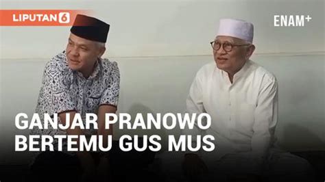 Video Ganjar Pranowo Berkunjung Temui Gus Mus Pertemuan Tertutup