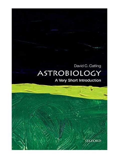 Astrobiology A Very Short Introduction David C Catling Pdf