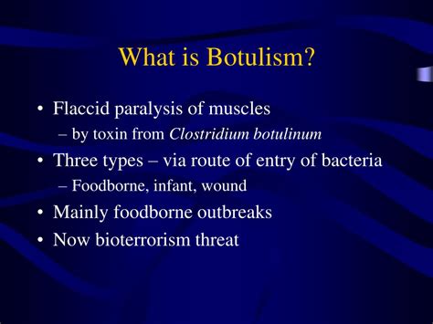 Disease is caused by ingestion of c botulinum spores, with subsequent colonization of the gastrointestinal tract. PPT - Clostridium botulinum Toxin: The Neuromuscular ...
