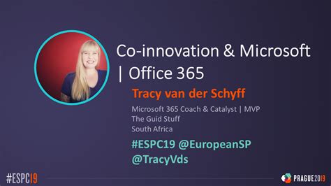 Co Innovation With Office 365 Espc19 Tracy Van Der Schyff