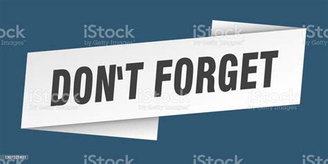 Dont Forget Banner Template Ribbon Label Sign Sticker Stock