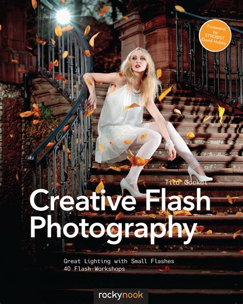 Creative Flash Photography Rockynook