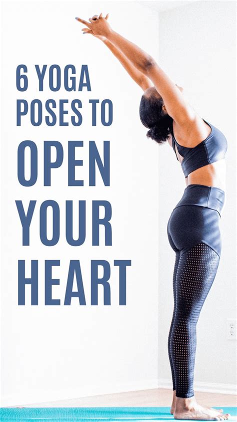 Let Love In 6 Yoga Poses To Open Your Heart Yoga Routine For