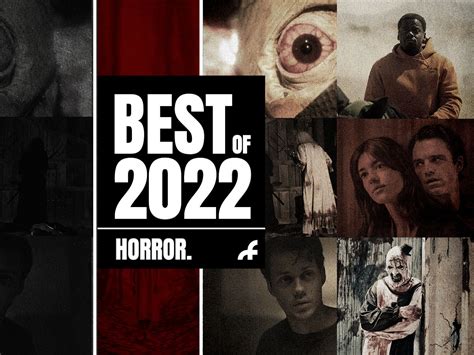 The 20 Best Horror Movies Of 2022
