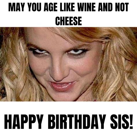 100 Funny Happy Birthday Sister Memes For Naughty Sister 2023 222greetings