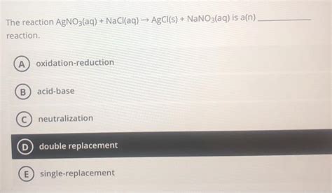 Solved The Reaction Agno3aq Naclaq → Agcls