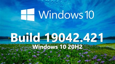 Build 19042421 De Windows 10 20h2 Trae El Nuevo Menú Inicio