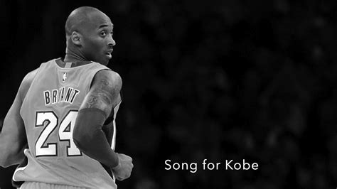 Song For Kobe A Kobe Bryant Tribute YouTube