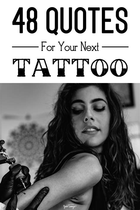 48 Best Inspirational Quotes For Motivational Tattoo Ideas With Meaning Good Tattoo Quotes