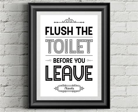Flush Toilet Before You Leave Flush Toilet Sign Bathroom Wall Decor
