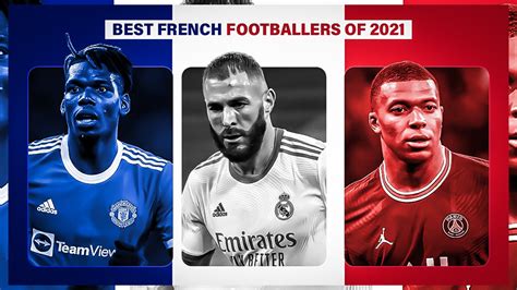 Sportmob Best French Footballers Of 2021