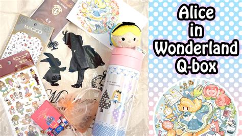 Alice In Wonderland Themed Kawaii Q Box Unboxing Youtube