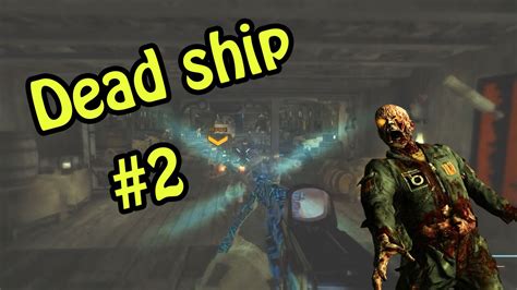Dead Ship Custom Maps C Lordmpc Parte 2 Youtube
