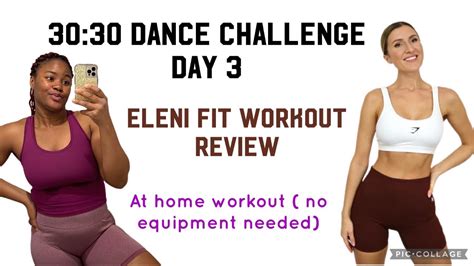 At Home Workout 3030 Dance Workout Challenge Day 3 Eleni Fit