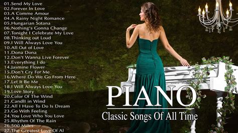 The Most Beautiful And Relaxing Piano Pieces Best Romantic Classic Love