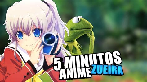 5 Minutos Anime Zueira Youtube