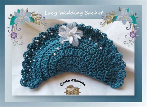 Lacy Wedding Sachet – Crochet Sachet Patterns – Crochet Wedding Patterns