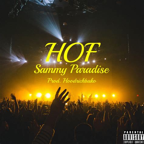 HOF Single By Sammy Paradise Spotify