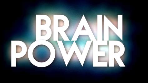 Brain Power Remastered Youtube