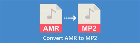 Walkthrough To Convert Amr To Mp2 Online And Offline