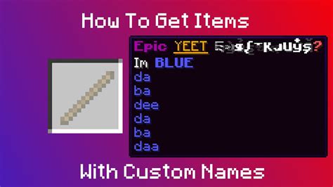 How To Get Items With Custom Names Youtube