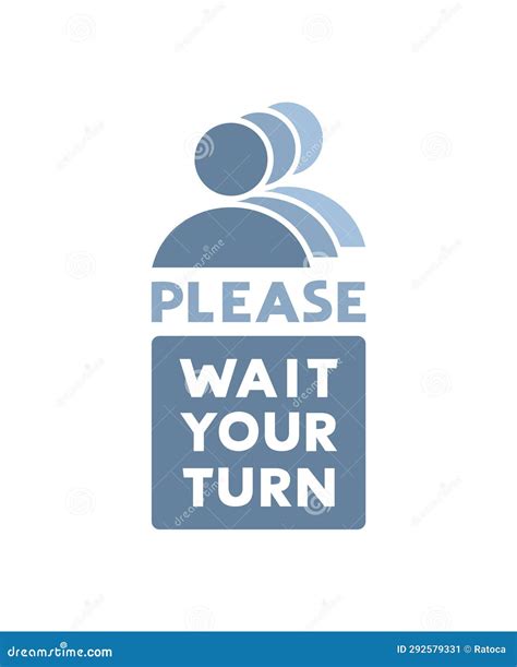 Please Wait Your Turn Flat Icon Stock Illustration Illustration Of