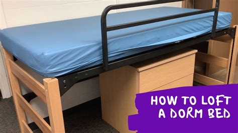 How To Loft A Dorm Bed At K State Lower It To What They Call A Captain