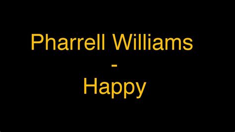 Happy Pharrell Williams Original Lyrics Hd Youtube