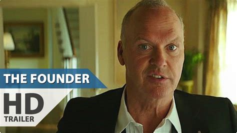 The Founder Trailer 2016 Michael Keaton Mcdonalds Movie Hd Youtube