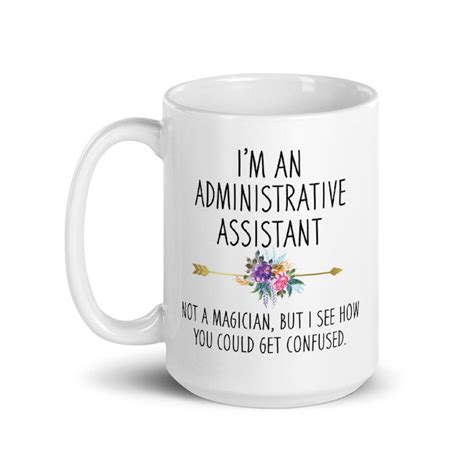 Administrative Assistant Mug Funny T Idea Admin Assistant Etsy