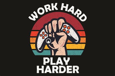Work Hard Play Harder Graphic By Adensmerch · Creative Fabrica