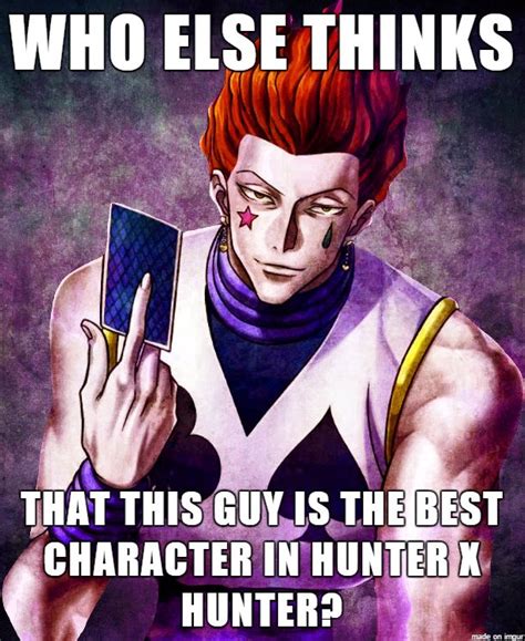 Anime Memes Hunter Anime Hunter X Hunter Hisoka