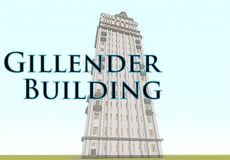 The Gillender Building Minecraft Map