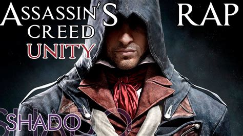 Assassin S Creed Unity Rap Rap Play Juanma Shado Youtube