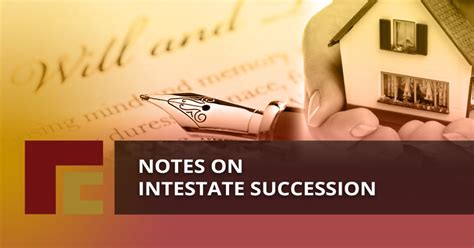 Notes On Intestate Succession Tonkin Clacey Pretoria