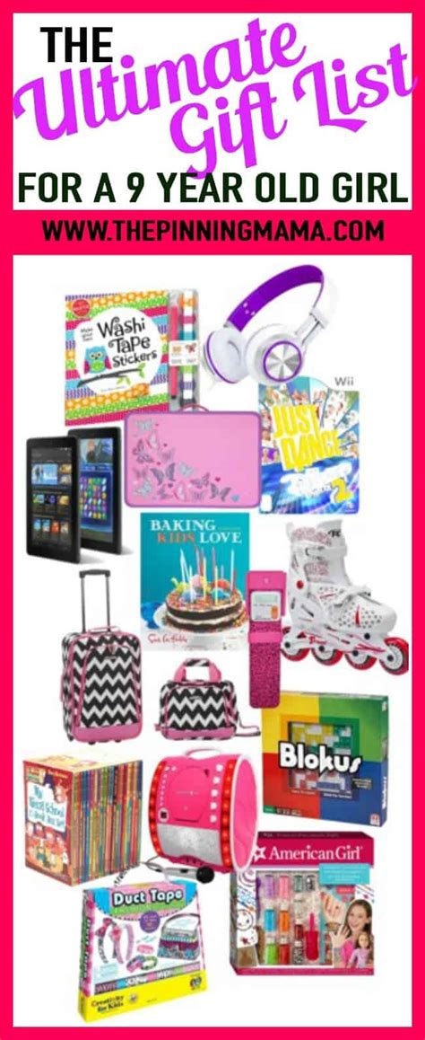However you gift and whatever your thoughts are, find me a gift are here to help you. The Ultimate Gift List for a 9 Year Old Girl | The Pinning ...
