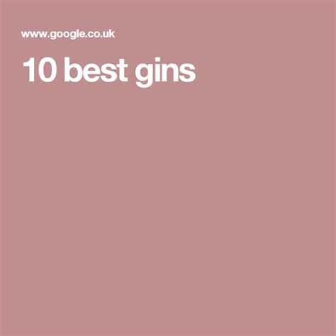 15 Best Gins Tried And Tested Best Gin Gin Best
