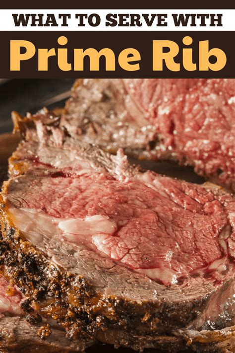 After slathering the beef with butter, blast it for 20 minutes in a hot oven to get the crust going, then roast in. What to Serve with Prime Rib (18 Savory Side Dishes) - Insanely Good