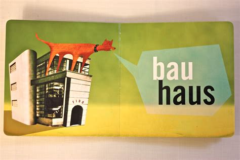 Bauhaus Art By Karen Salmansohn Author And Brian Stauffe Flickr