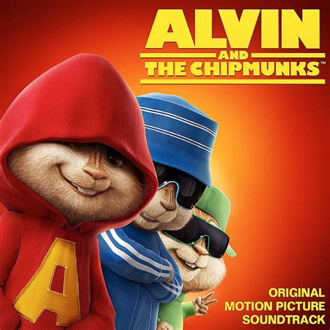 ‎alvin And The Chipmunks Original Motion Picture Soundtrack By
