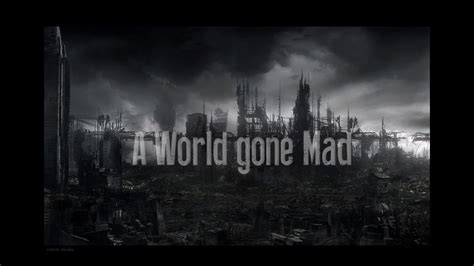 A World Gone Mad 04 October 2016 Youtube