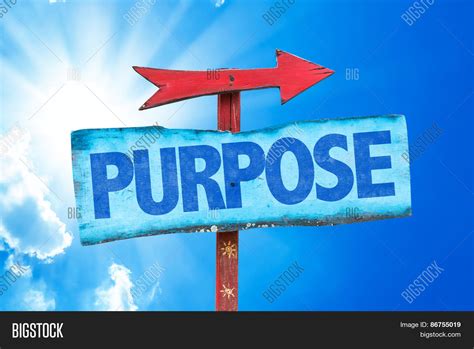 Purpose Sign Sky Image And Photo Free Trial Bigstock