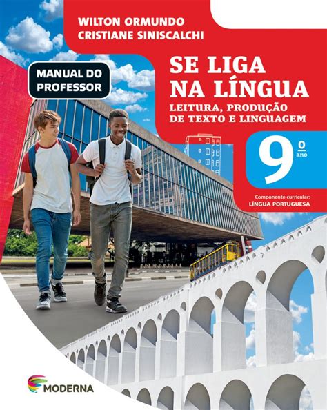 Se liga na língua Língua Portuguesa PNLD Moderna