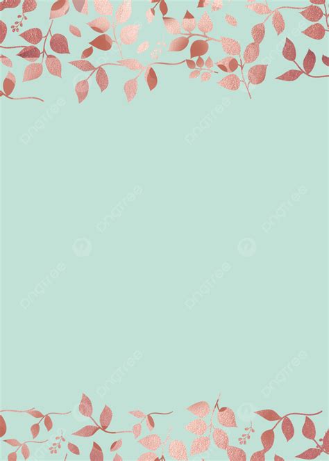 Mint Green Rose Gold Leaf Background Wallpaper Image For Free Download