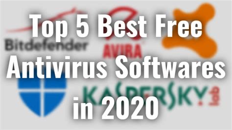 Top 5 Best Free Antivirus Software In 2020 Youtube