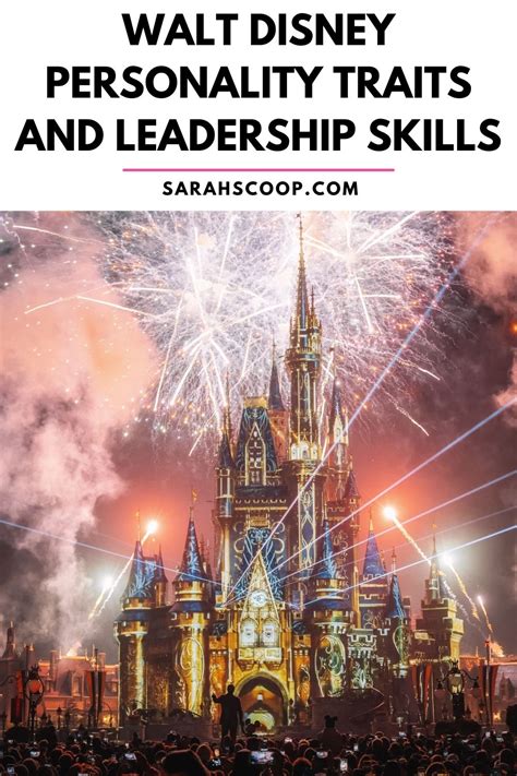 Walt Disney Personality Traits And Leadership Skills Sarah Scoop