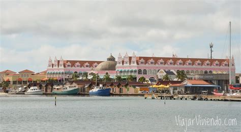 La Capital De Aruba Oranjestad 10 Lugares Que Visitar