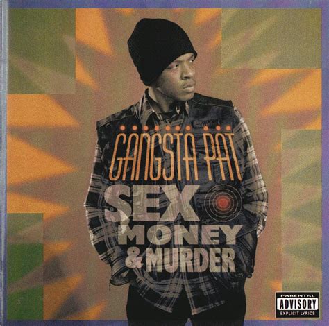 Dope Quality Hip Hop Thang Gangsta Pat Sex Money And Murder 1994 320rip